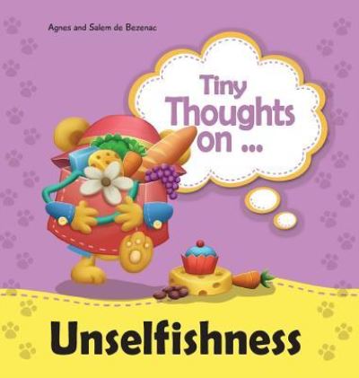 Cover for Agnes De Bezenac · Tiny Thoughts on Unselfishness (Hardcover Book) (2014)