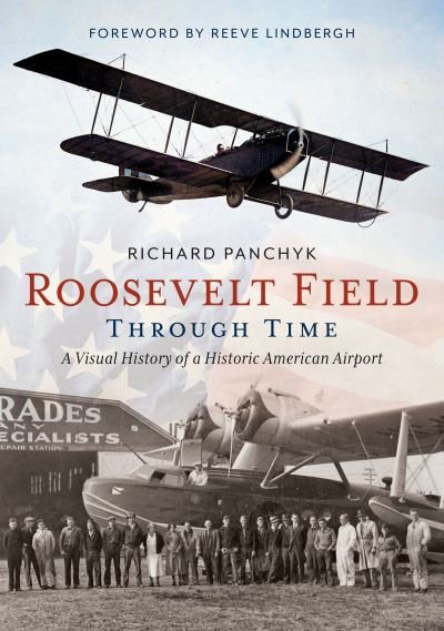 Cover for Richard Panchyk · Roosevelt Field Through Time (Paperback Book) (2021)