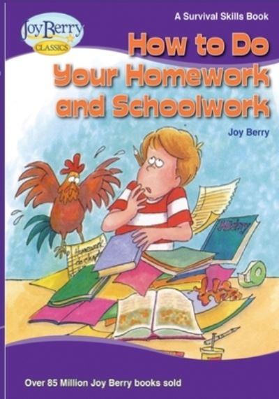 Cover for Joy Berry · How to Do Your Homework &amp; Schoolwork (Book) (2020)