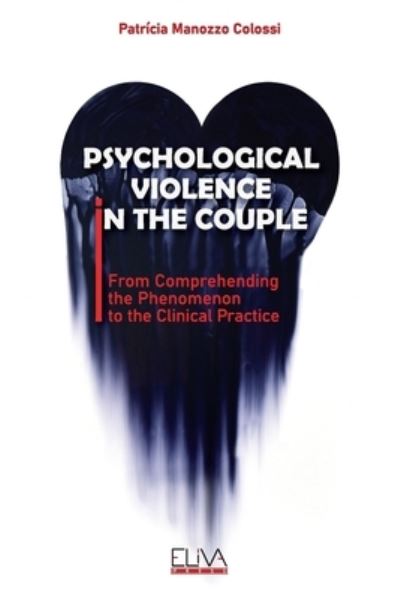 Cover for Patrícia Manozzo Colossi · Psychological Violence in the Couple (Paperback Book) (2021)