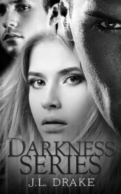 Cover for J L Drake · Darkness Series (Paperback Book) (2017)