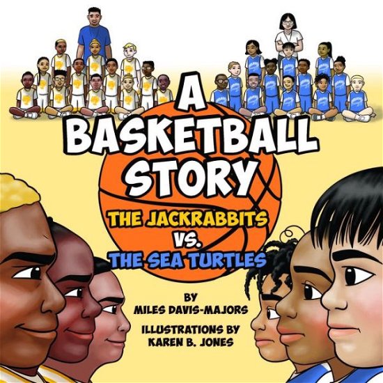 A Basketball Story - Miles Davis - Books - Entrepreneur Press - 9781642011524 - June 30, 2022