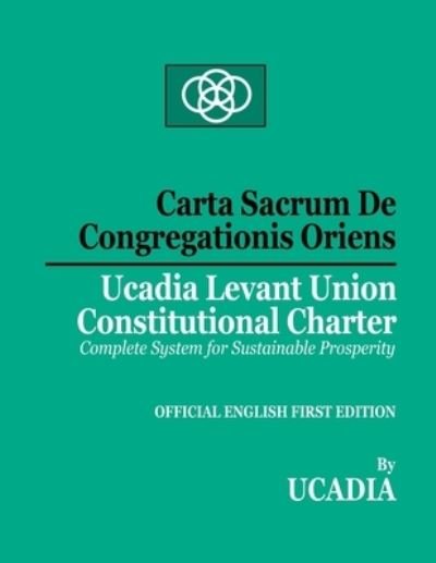 Cover for Ucadia · Carta Sacrum de Congregationis Oriens (Book) (2024)