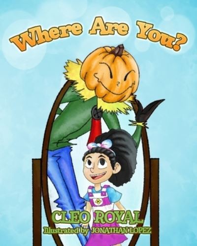 Cover for Cleo Royal · Where Are You? (Book) (2023)