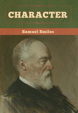 Cover for Samuel Smiles · Character (Gebundenes Buch) (2020)