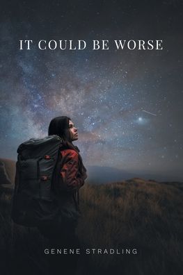 Cover for Genene Stradling · It Could Be Worse (Paperback Book) (2020)