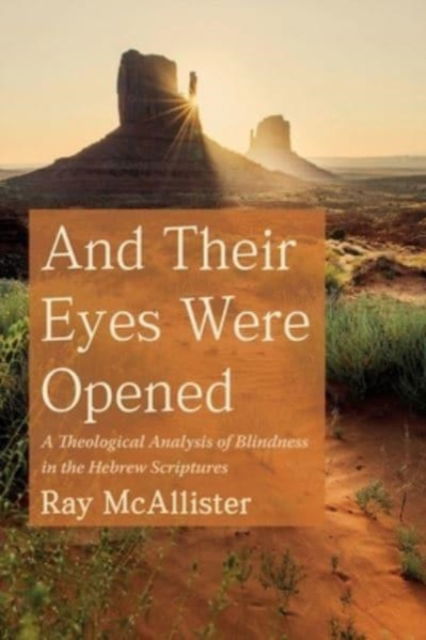 Cover for Ray McAllister · And Their Eyes Were Opened (Paperback Book) (2021)