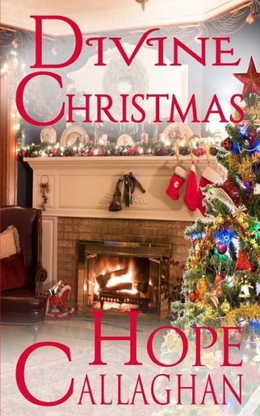 Cover for Hope Callaghan · Divine Christmas (Paperback Book) (2019)