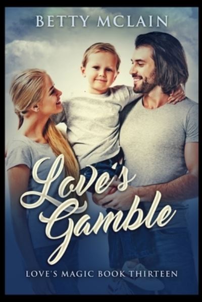 Cover for Betty McLain · Love's Gamble (Paperback Book) (2021)