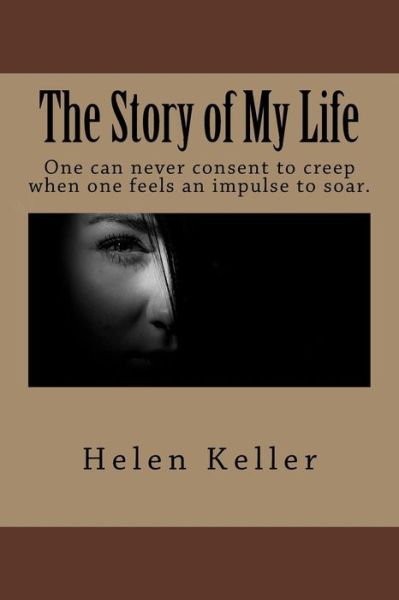 Cover for Helen Keller · The Story of My Life (Paperback Book) (2018)