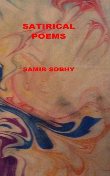 Cover for Samir I Sobhy · Satirical Poems (Paperback Book) (2018)