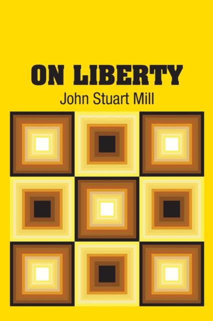 Cover for John Stuart Mill · On Liberty (Paperback Book) (2018)
