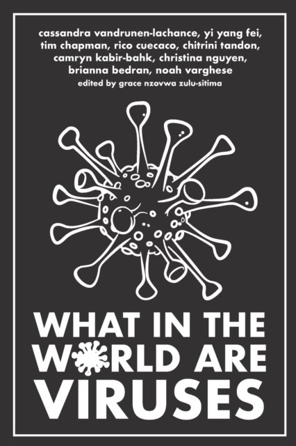 Cover for Cassandra Vandrunen-Lachanse · What in the World are Viruses (Paperback Book) (2021)