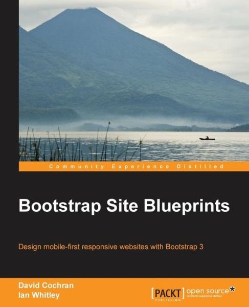Cover for David Cochran · Bootstrap Site Blueprints (Paperback Bog) (2013)