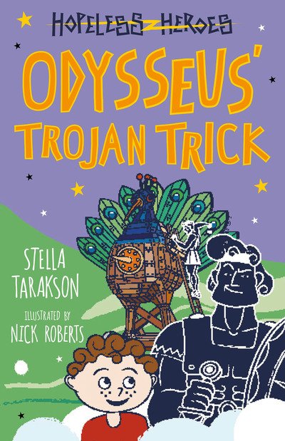 Cover for Stella Tarakson · Odysseus' Trojan Trick - Hopeless Heroes (Paperback Book) (2020)
