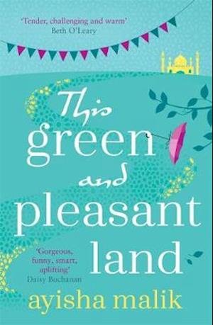 Cover for Ayisha Malik · This Green and Pleasant Land: Winner of The Diverse Book Awards 2020 (Taschenbuch) (2019)
