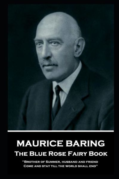 Cover for Maurice Baring · Maurice Baring - The Blue Rose Fairy Book (Paperback Bog) (2019)