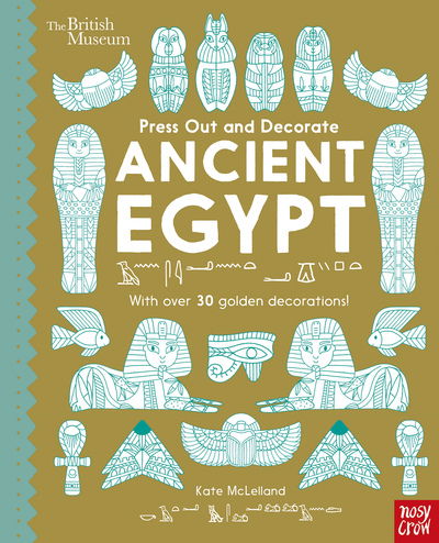 Cover for Kate Mclelland · British Museum Press Out and Decorate: Ancient Egypt - Press Out and Colour (Board book) (2019)