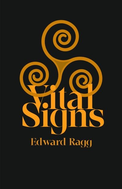 Cover for Ragg Edward · Vital Signs (Paperback Book) (2024)