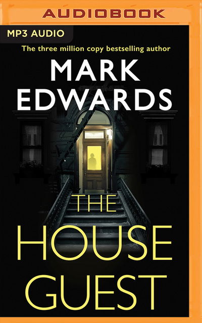 The House Guest - Mark Edwards - Music - Brilliance Audio - 9781799771524 - June 3, 2020