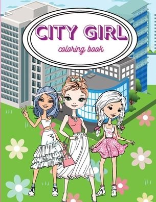 Cover for Russ West · City Girls Coloring Book (Paperback Bog) (2021)