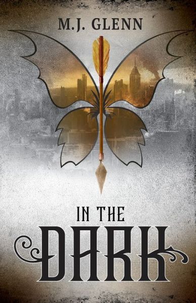 Cover for In the Dark - The Dwelling Hunter Series (Paperback Book) (2022)