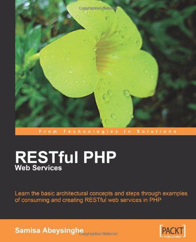 Samisa Abeysinghe · RESTful PHP Web Services (Paperback Book) (2008)