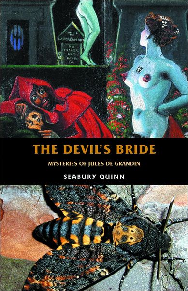 Cover for Seabury Quinn · The Devil's Bride: Mysteries of Jules De Gandin (Creation Oneiros Scorpionic) (Paperback Book) (2012)