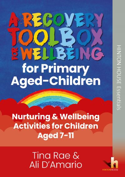 Cover for Tina Rae · The Recovery Toolbox for Primary-Aged Children: Nurturing &amp; Wellbeing Activities for Young People Aged 7-11 - The Recovery Toolboxes (Paperback Book) (2021)