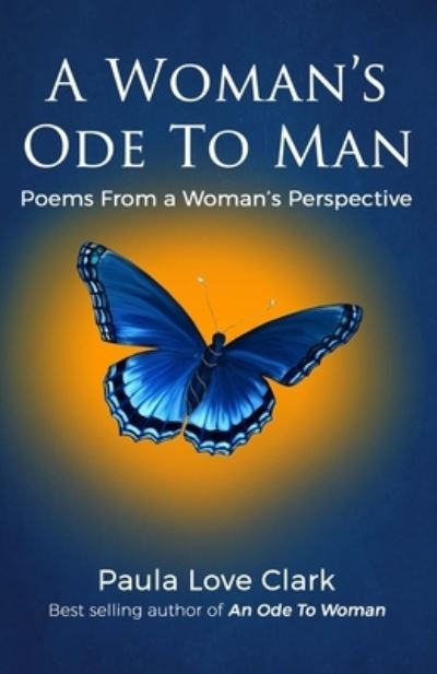 Cover for Paula Love Clark · A Woman's Ode To Man (Paperback Book) (2020)