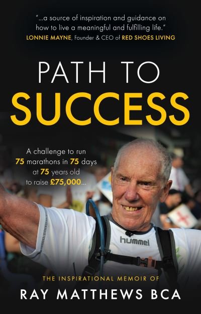 Cover for Matthews, Ray, M. D. · Path to Success (Paperback Book) (2023)