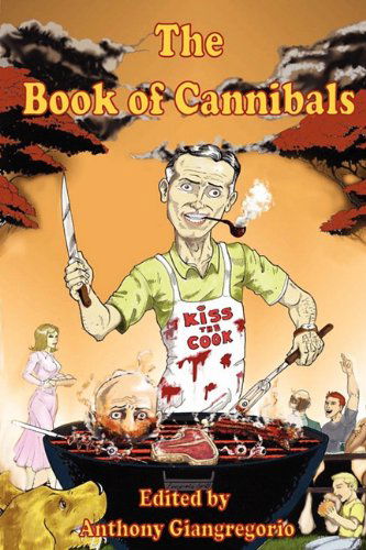 Cover for John Grover · The Book of Cannibals (Paperback Book) (2010)