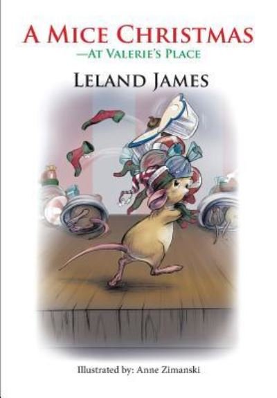 Cover for Leland James · A Mice Christmas (Pocketbok) (2017)