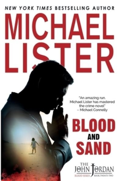 Cover for Michael Lister · Blood and Sand (Inbunden Bok) (2020)