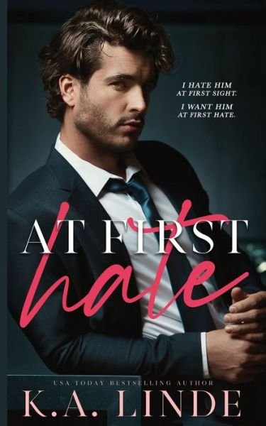 Cover for K A Linde · At First Hate (Paperback Book) (2021)