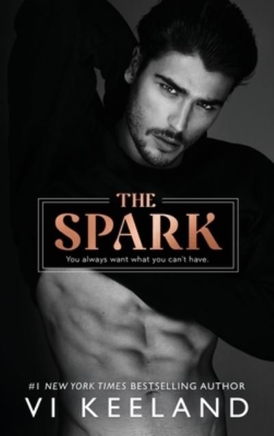 Cover for Vi Keeland · The Spark (Hardcover bog) (2021)