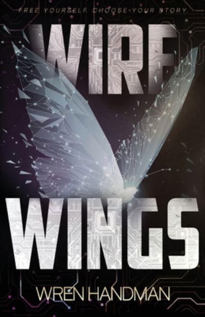 Cover for Wren Handman · Wire Wings (Book) (2020)