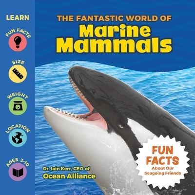 Cover for Iain Kerr · The Fantastic World of Marine Mammals (Pocketbok) (2022)