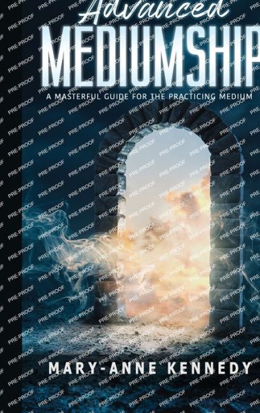 Cover for Mary Anne Kennedy · Advanced Mediumship (Buch) (2023)