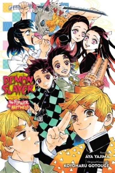 Cover for Aya Yajima · Demon Slayer: Kimetsu no Yaiba-The Flower of Happiness - Demon Slayer: Kimetsu no Yaiba Novels (Pocketbok) (2022)