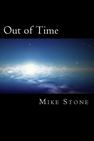 Cover for Mike Stone · Out of Time (Paperback Book) (2017)