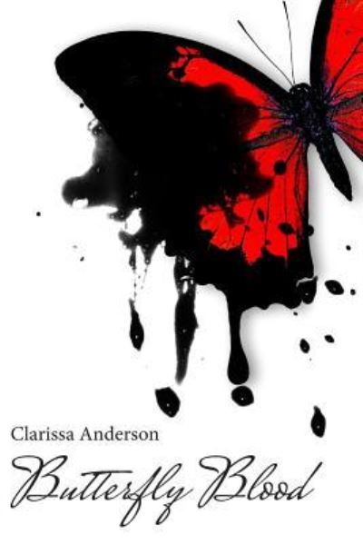 Cover for Clarissa Anderson · Butterfly Blood (Paperback Book) (2018)