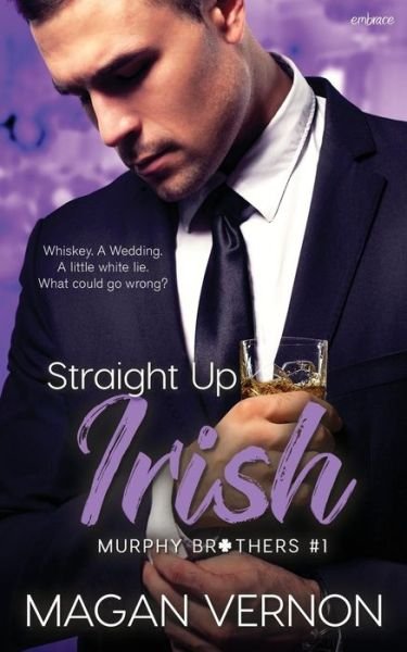 Cover for Magan Vernon · Straight Up Irish (Paperback Book) (2018)