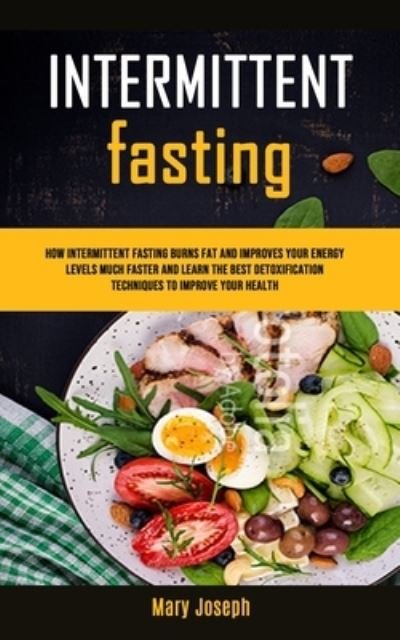 Cover for Marion Fields · Intermittent Fasting Diet Cookbook (Taschenbuch) (2019)