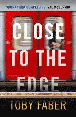 Cover for Toby Faber · Close to the Edge (Paperback Book) (2020)