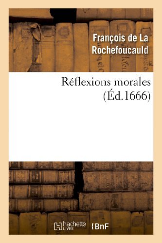 Reflexions Morales - Sans Auteur - Livros - Hachette Livre - Bnf - 9782012198524 - 21 de fevereiro de 2022
