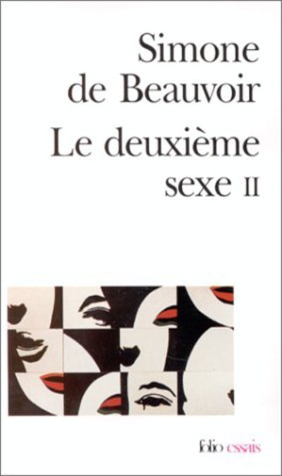 Cover for Simone de Beauvoir · Le Deuxieme Sexe. Tome 2: L'esperience vecue (Taschenbuch) (1986)
