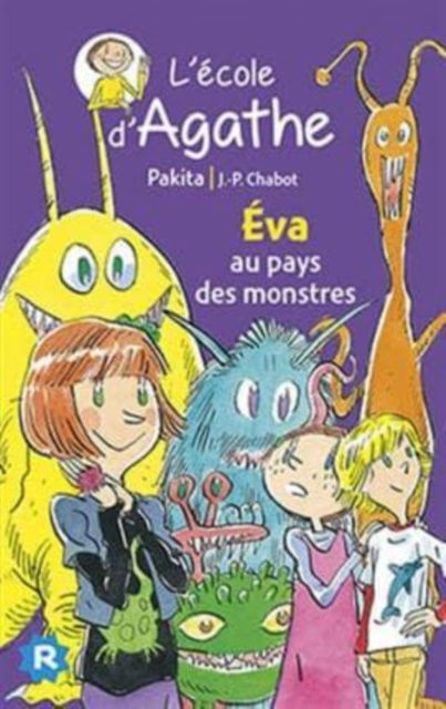 Cover for Pakita · L'ecole d'Agathe / Les mercredis d'Agathe / C'est moi Agathe !: Eva au pays des (Paperback Book) (2015)