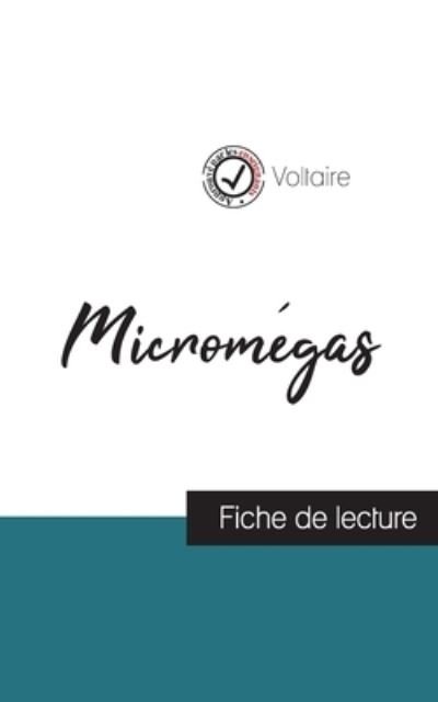 Cover for Voltaire · Micromegas de Voltaire (fiche de lecture et analyse complete de l'oeuvre) (Paperback Bog) (2023)
