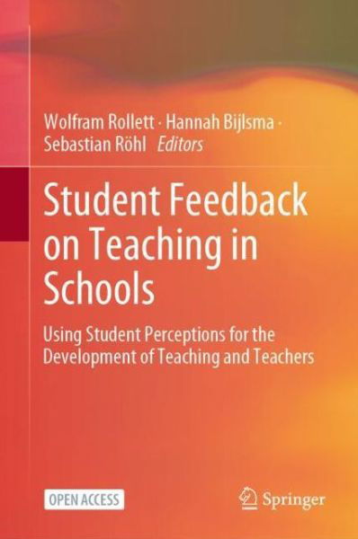 Student Feedback on Teaching in Schools: Using Student Perceptions for the Development of Teaching and Teachers (Pocketbok) [1st ed. 2021 edition] (2021)